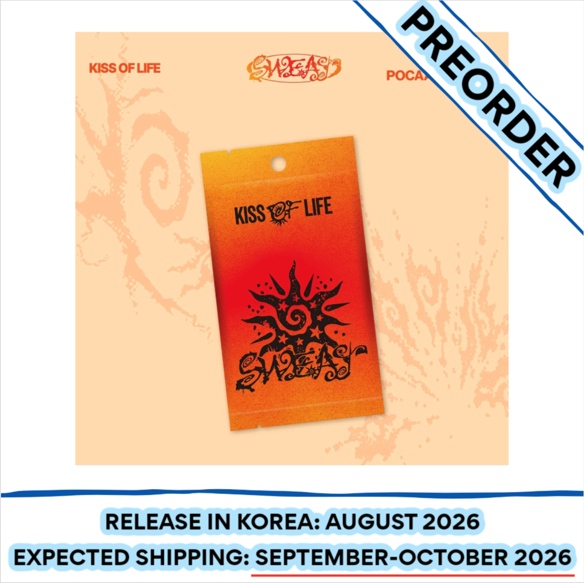 PREORDER] [SHIPS IN SEPT-OCT] KISS OF LIFE - SWEAT 3RD SINGLE