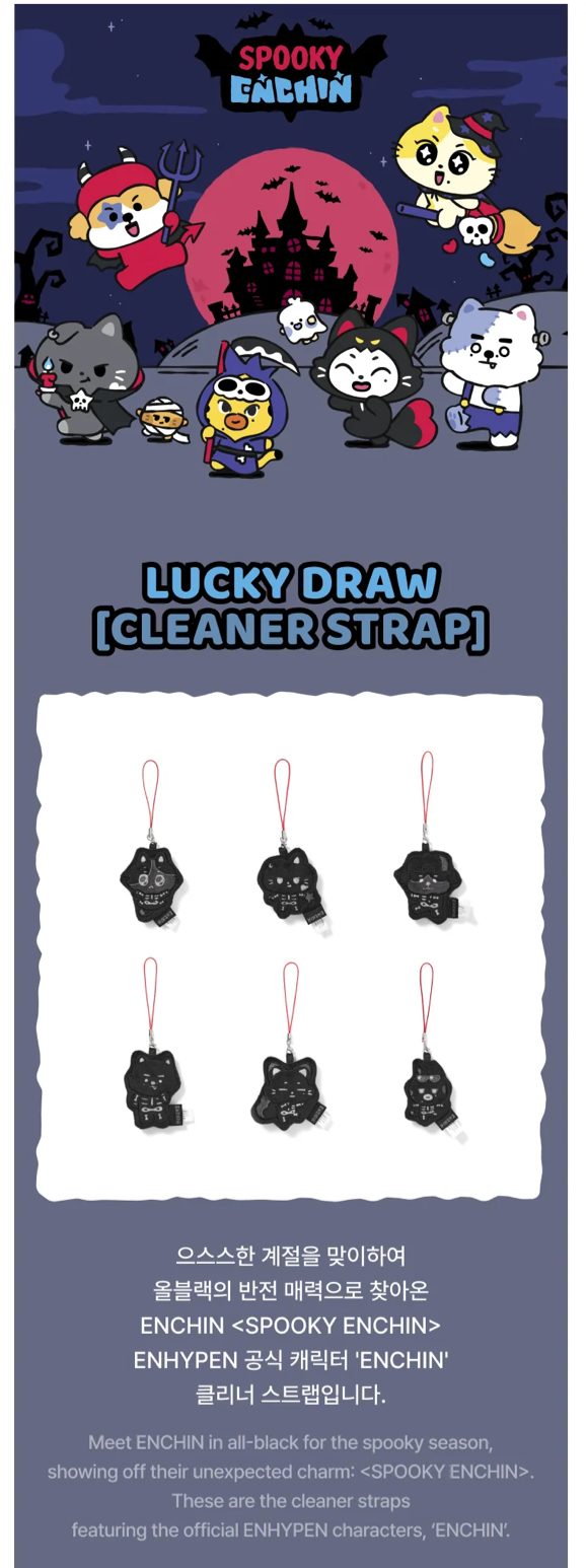 [PREORDER] [SHIPS IN NOV-DEC] ENHYPEN - 'SPOOKY ENCHIN' OFFICIAL MD - LUCKY DRAW (CLEANER STRAP) RANDOM 1 OUT OF 6