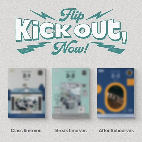 KickFlip - [Kick Out, Flip Now!] Standard Ver.