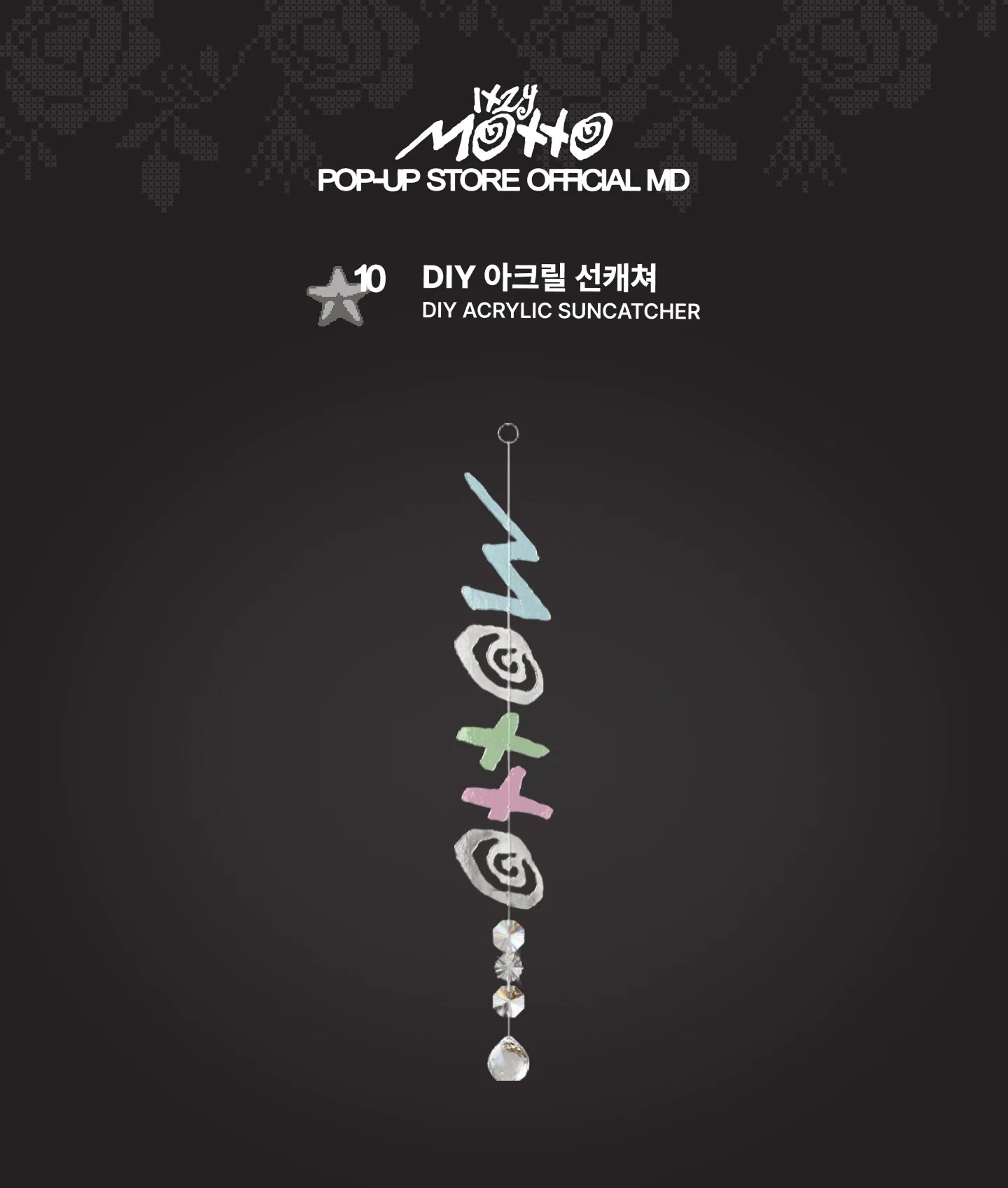 [PREORDER] ITZY - MOTTO POP UP OFFICIAL MD DIY ACRYLIC SUNCATCHER