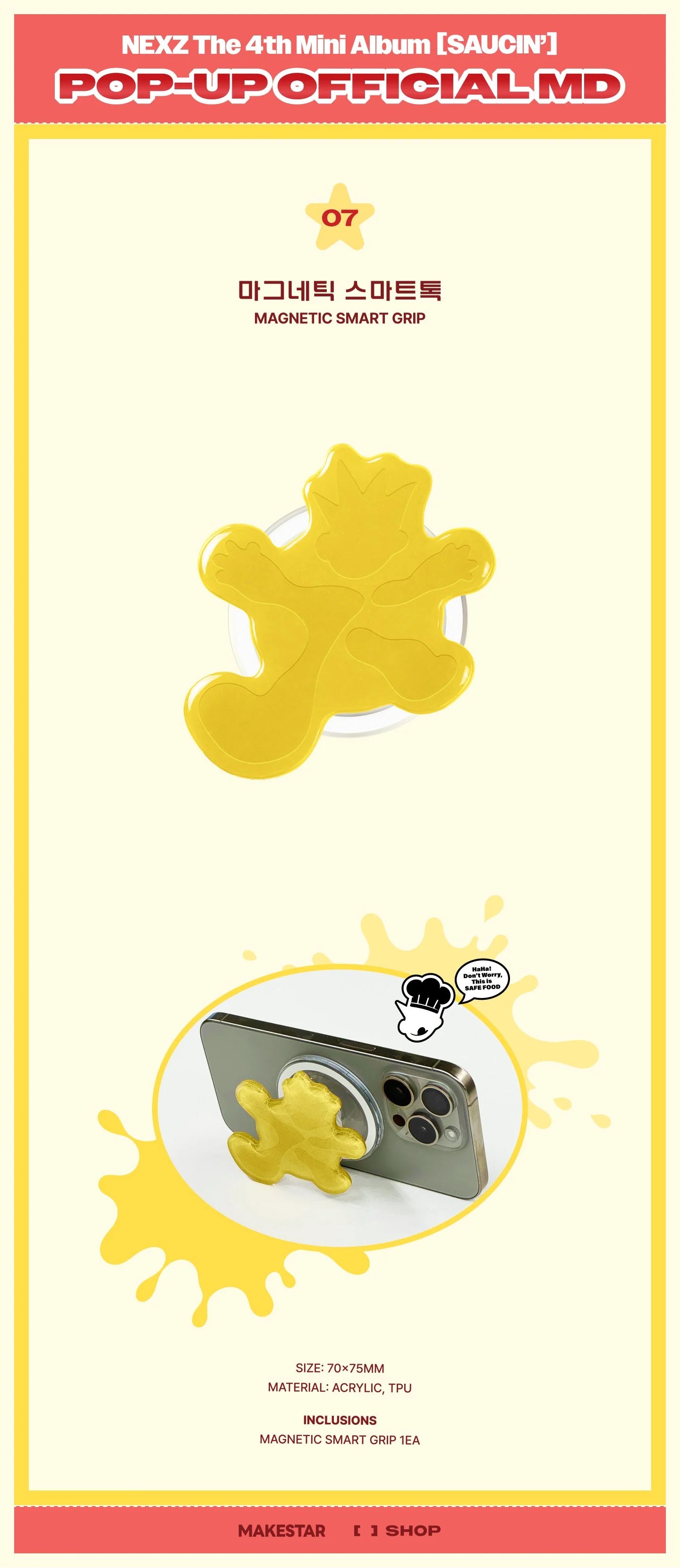 [PREORDER] [SHIPS IN NOV-DEC] NEXZ - [SAUCIN' POP UP OFFICIAL MD] MAGNETIC SMART GRIP