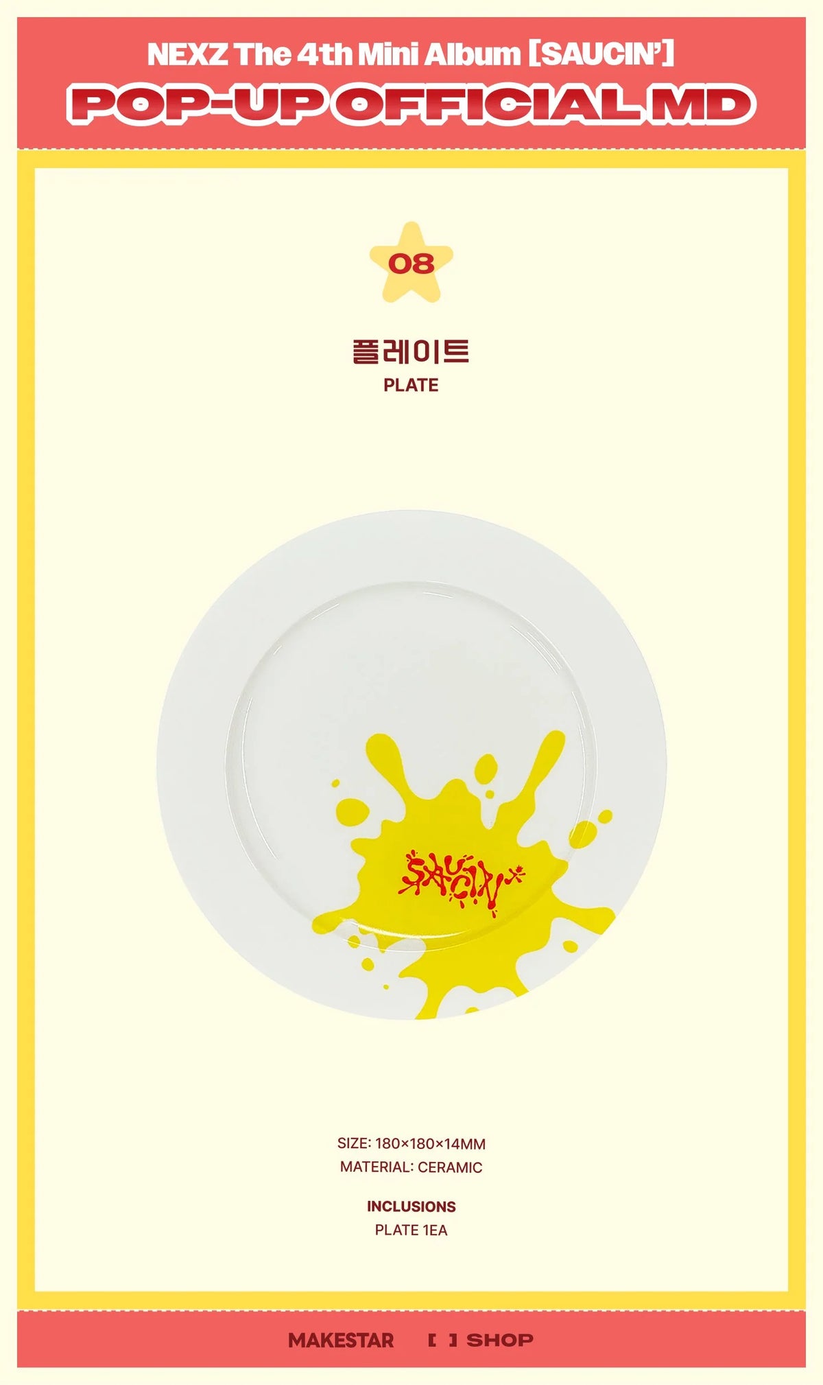 [PREORDER] [SHIPS IN NOV-DEC] NEXZ - [SAUCIN' POP UP OFFICIAL MD] PLATE
