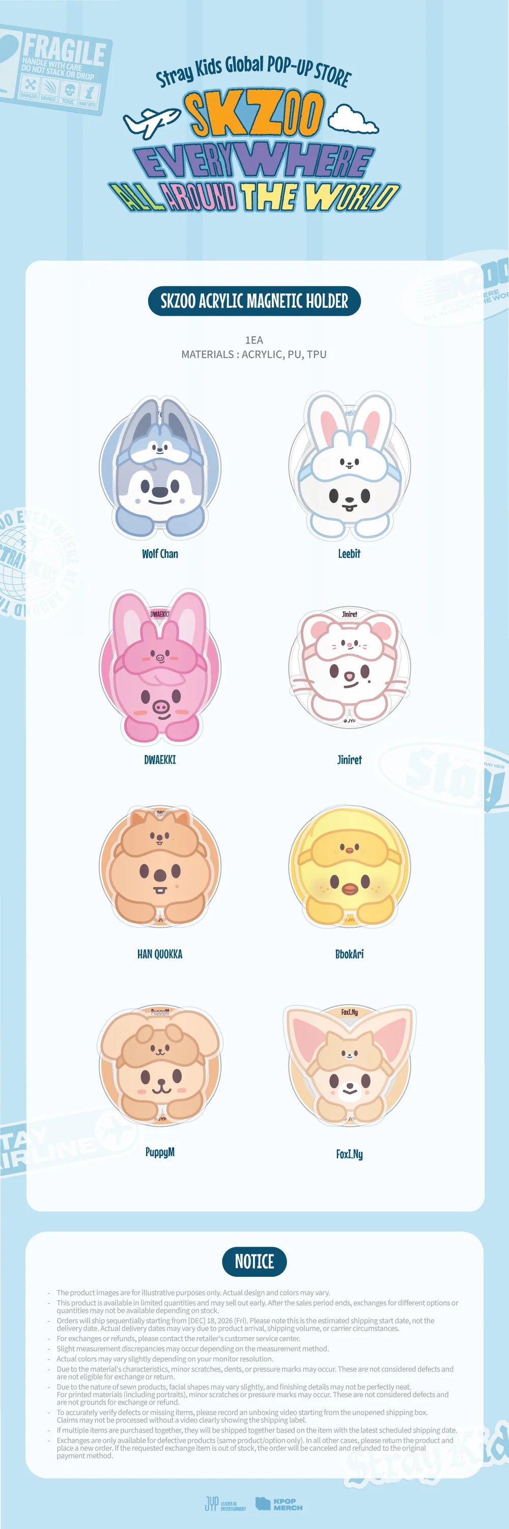 [PREORDER] [SHIPPING TBA 2027] Stray Kids - [SKZOO EVERYWHERE ALL AROUND THE WORLD] Global POP-UP STORE IN LATAM OFFICIAL MD - SKZOO ACRYLIC MAGNETIC HOLDER (Member Choice) + POB