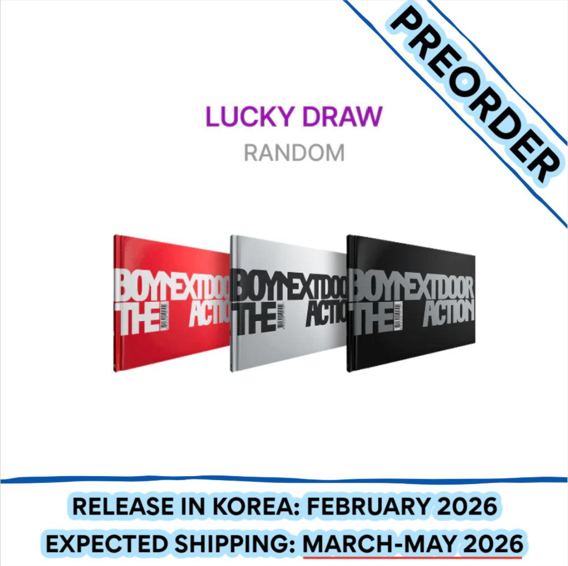 [PREORDER] BOYNEXTDOOR - THE ACTION 5TH EP Album Weverse Shop New Year Message Lucky Draw Event Standard Ver. (Random)