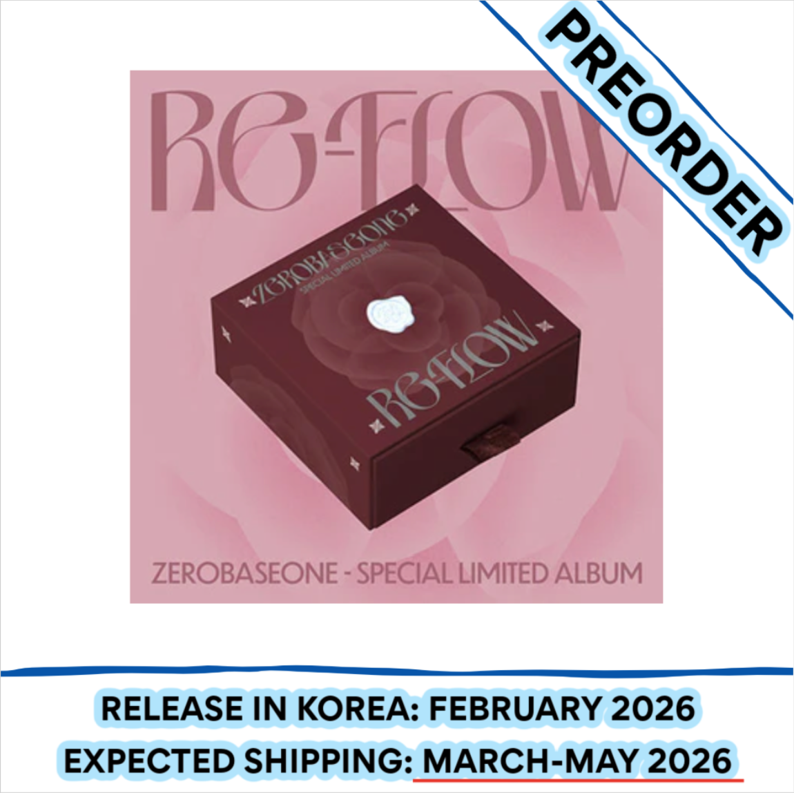 [PREORDER] ZEROBASEONE - RE-FLOW SPECIAL LIMITED ALBUM