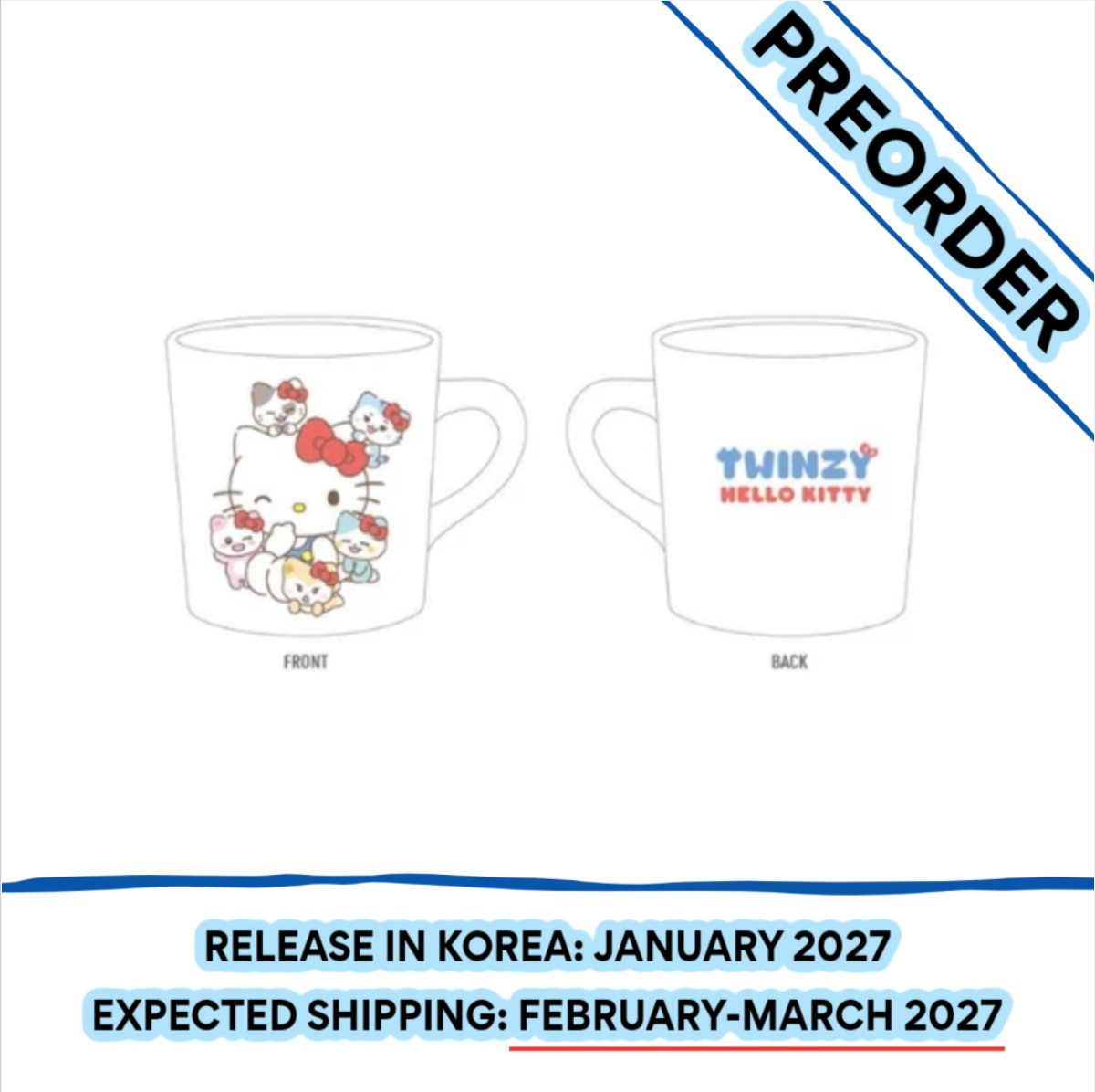 [PREORDER] [SHIPS IN FEB-MARCH 2027] ITZY - TWINZY X HELLO KITTY OFFICIAL MD MUG