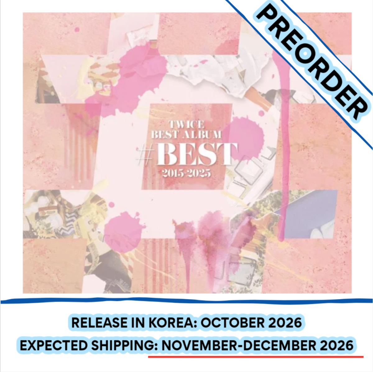 [PREORDER] [SHIPS IN NOV-DEC] TWICE - BEST ALBUM (2015-2025) FANS GIFT LIMITED Ver.