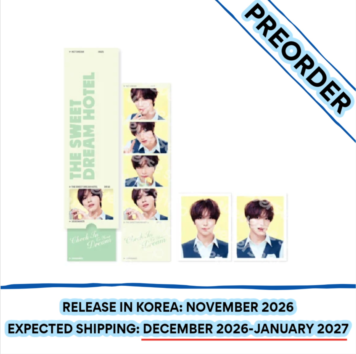 [PREORDER] [SHIPS IN DEC 2026-JAN 2027] NCT DREAM - THE SWEET DREAM HOTEL 10TH ANNIVERSARY PARTY OFFICIAL MD 4 CUT + ID PHOTO SET (Member Choice)