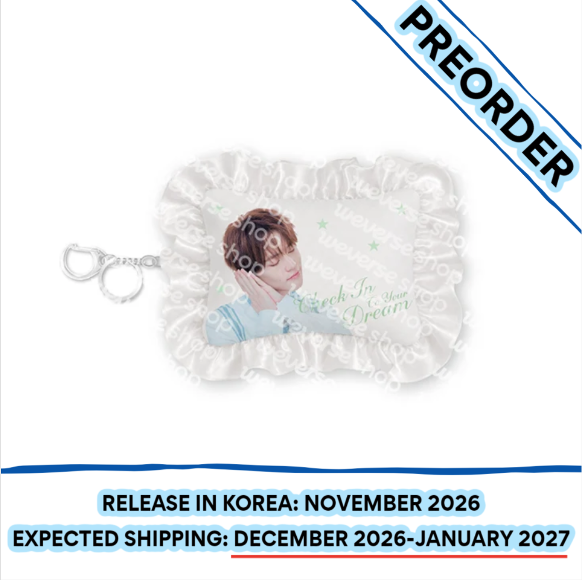 [PREORDER] [SHIPS IN DEC 2026-JAN 2027] NCT DREAM - THE SWEET DREAM HOTEL 10TH ANNIVERSARY PARTY OFFICIAL MD PILLOW KEYRING (Member Choice)