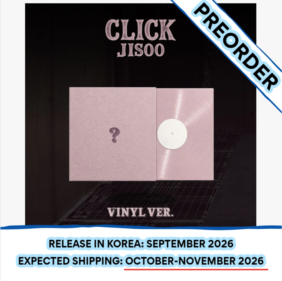 [PREORDER] [SHIPS IN OCT-NOV] BLACKPINK JISOO - CLICK SINGLE ALBUM CLICK VINYL Ver.