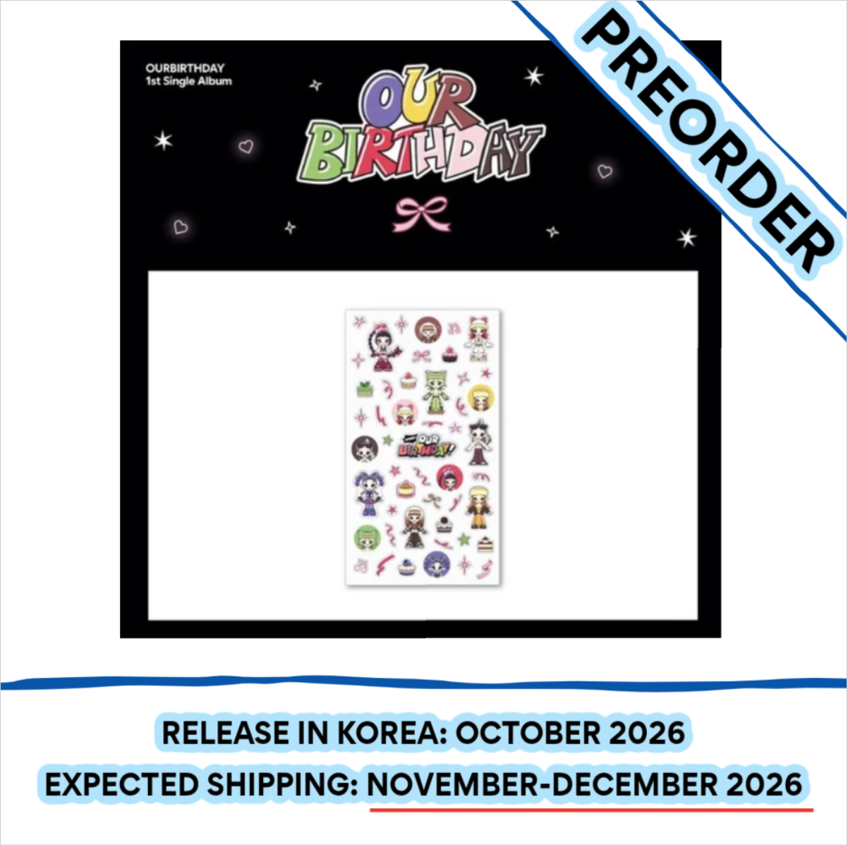 [PREORDER] [SHIPS IN NOV-DEC] OURBIRTHDAY - [OUR BIRTHDAY POP UP OFFICIAL MD] 3D STICKER