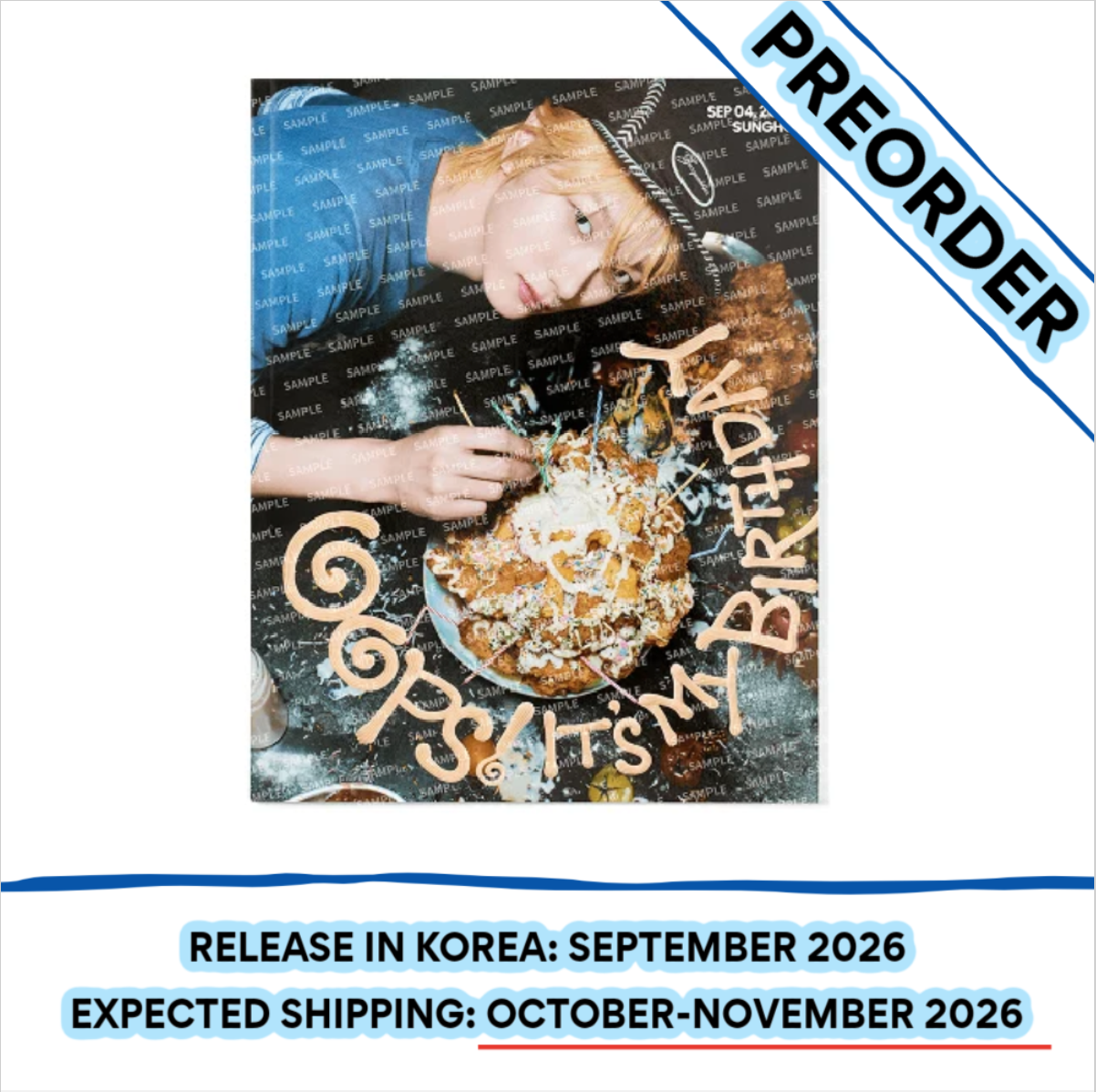 [PREORDER] [SHIPS IN OCT-NOV] BOYNEXTDOOR - [OOPS! IT'S SUNGHO'S BIRTHDAY] BIRTHDAY ISSUE