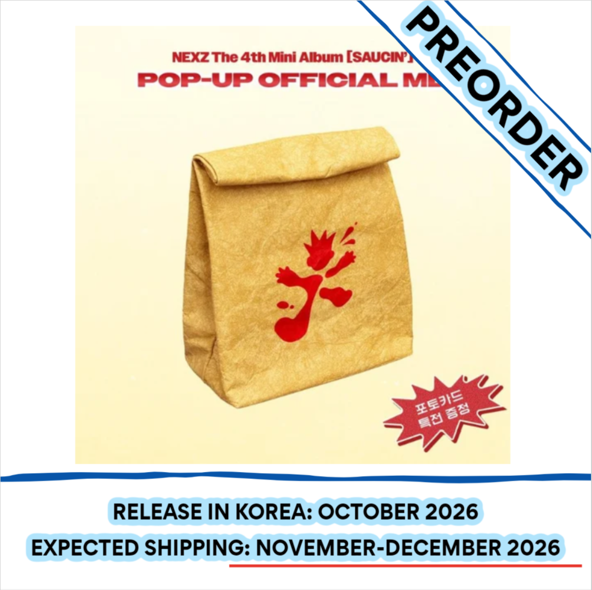 [PREORDER] [SHIPS IN NOV-DEC] NEXZ - [SAUCIN' POP UP OFFICIAL MD] TAKE-OUT POUCH