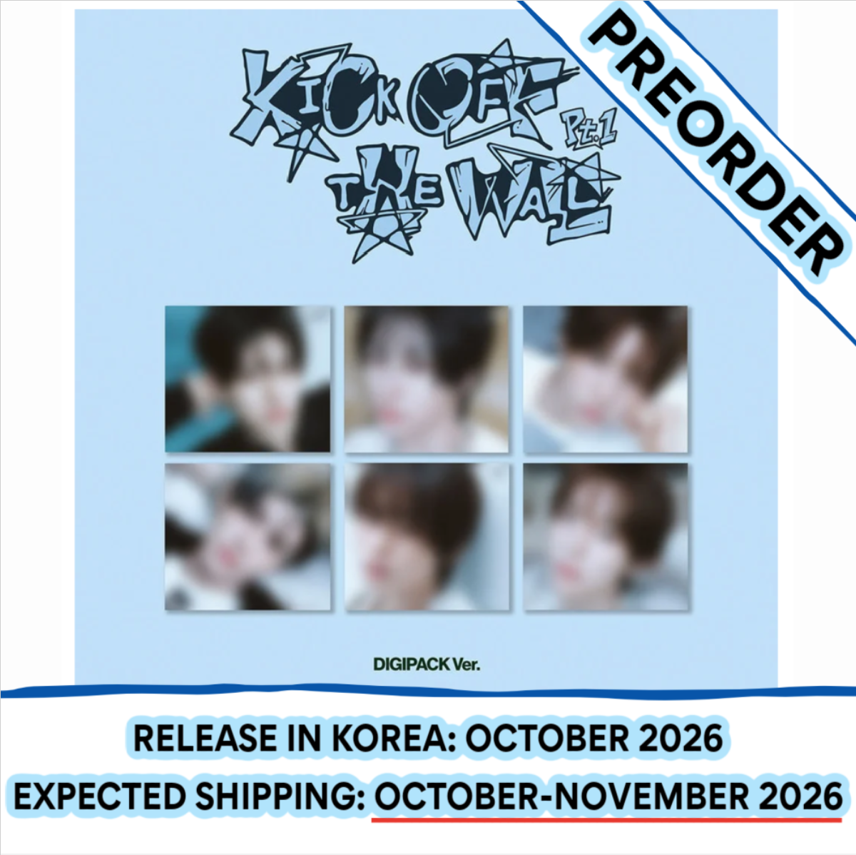 [PREORDER] [SHIPS IN OCT-NOV 2026] KICKFLIP - 'KICK OFF THE WALL PT.1 5TH MINI ALBUM' DIGIPACK Ver. (Random) + POB Choice