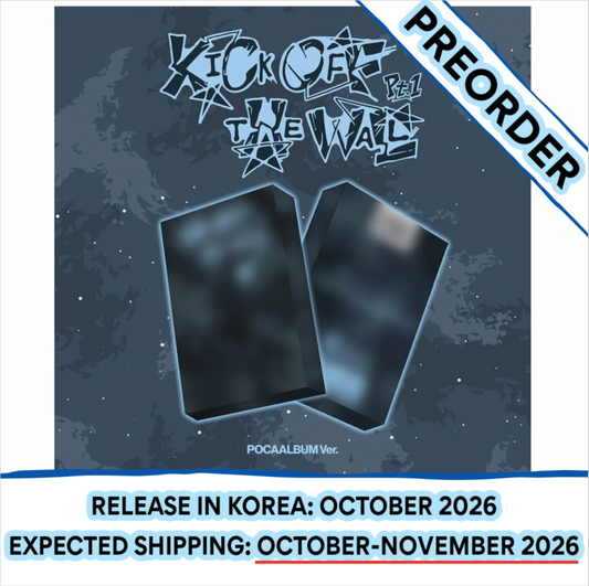 [PREORDER] [SHIPS IN OCT-NOV 2026] KICKFLIP - 'KICK OFF THE WALL PT.1 5TH MINI ALBUM' POCAALBUM Ver. + POB Choice
