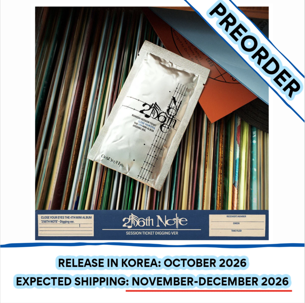 [PREORDER] [SHIPS IN NOV-DEC 2026] CLOSE YOUR EYES - 256TH NOTE 4th Mini Album DIGGING Ver.