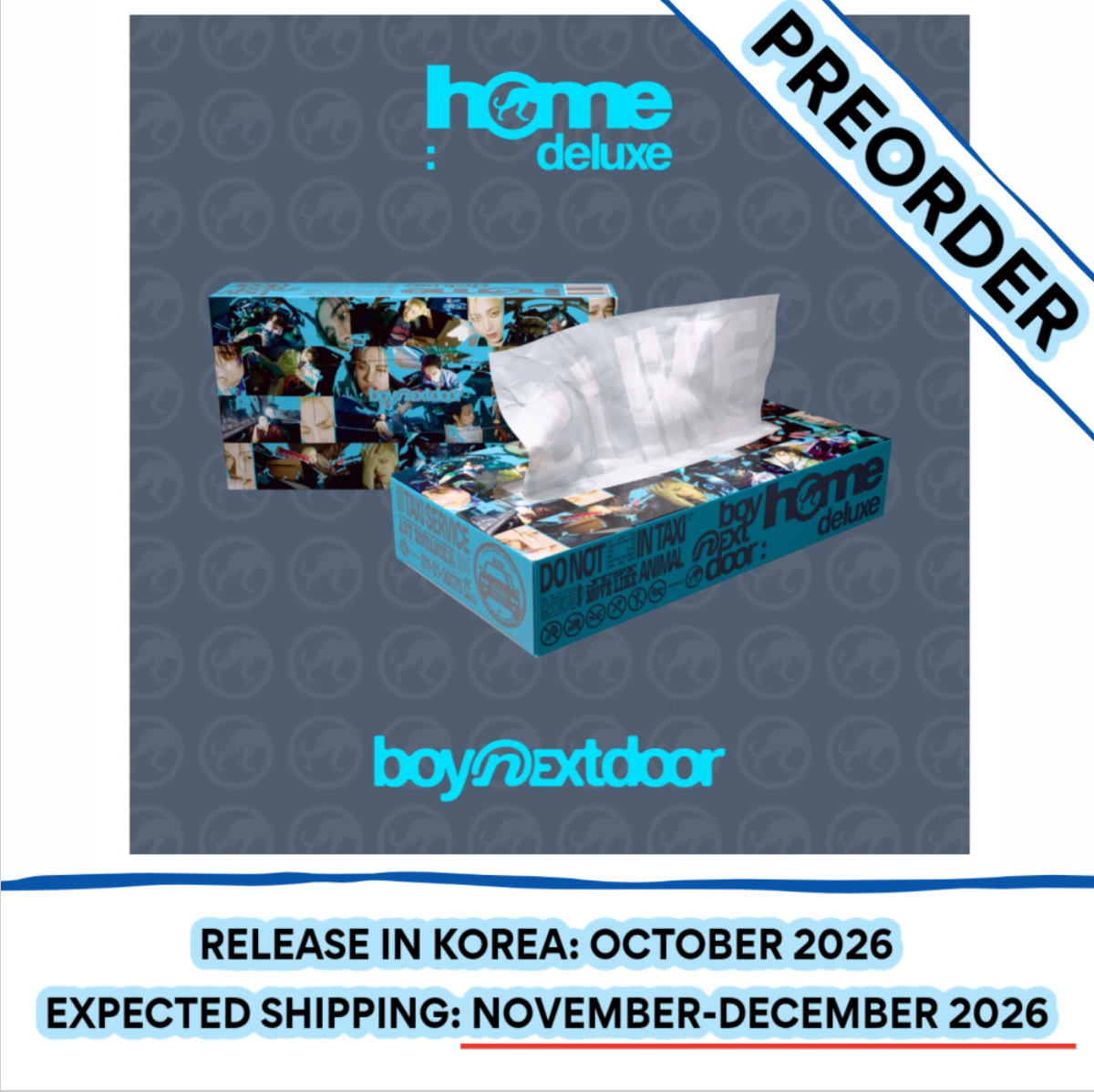 [PREORDER] [SHIPS IN OCT-NOV 2026] BOYNEXTDOOR - HOME:DELUXE 1ST STUDIO REPACKAGE WEVERSE ALBUMS Ver.