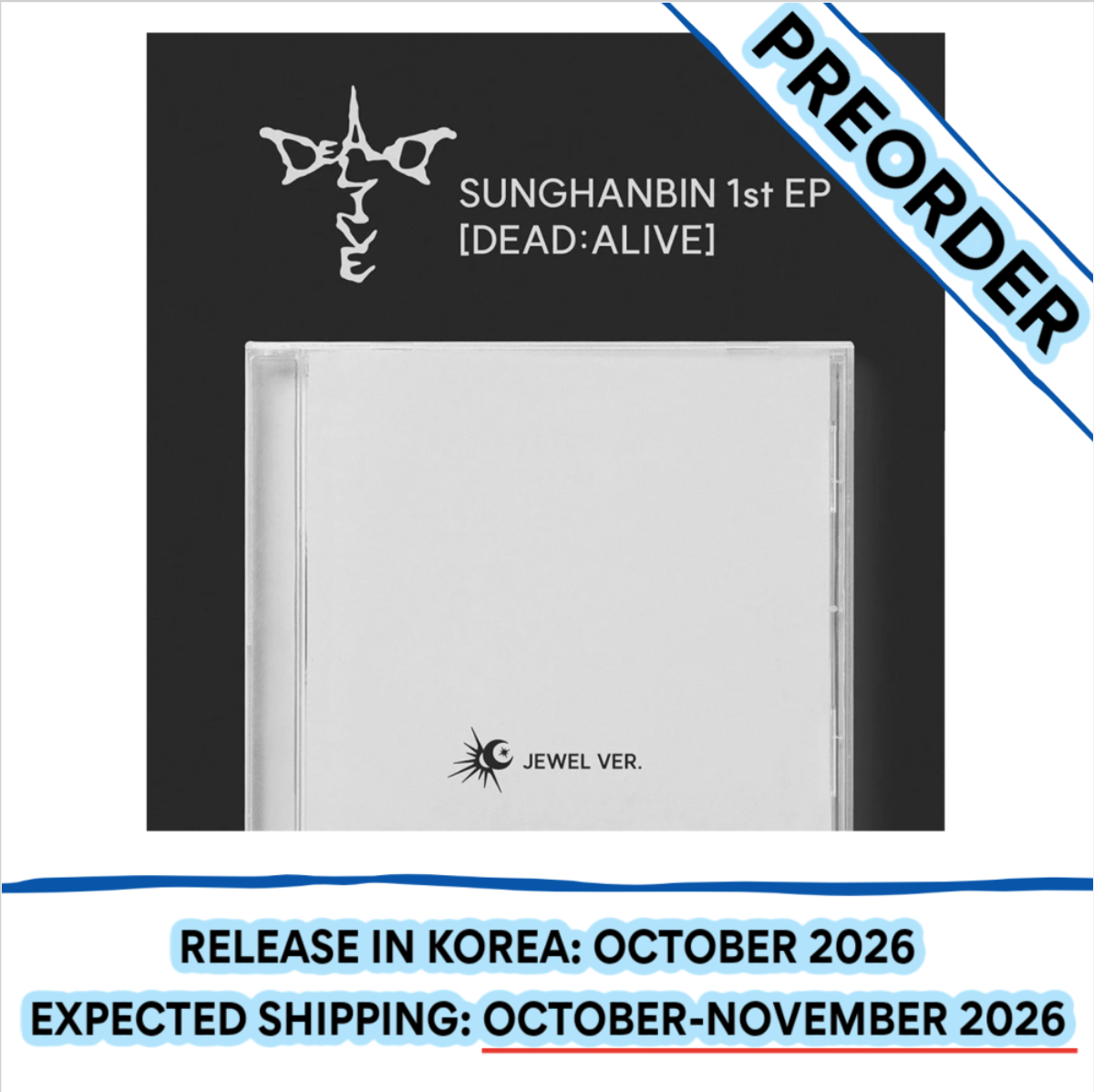 [PREORDER] [SHIPS IN OCT-NOV 2026] ZEROBASEONE SUNG HANBIN - DEAD:ALIVE 1st EP Album JEWEL Ver. (Version Choice)