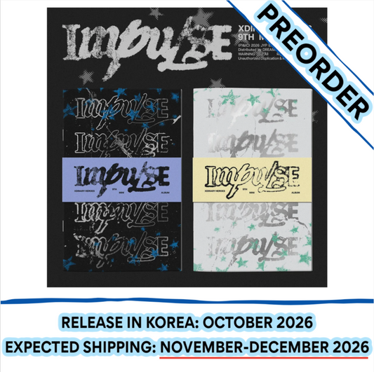 [PREORDER] [SHIPS IN NOV-DEC 2026] XDINARY HEROES - IMPULSE 9th Mini Album - PHOTOBOOK Ver. RANDOM