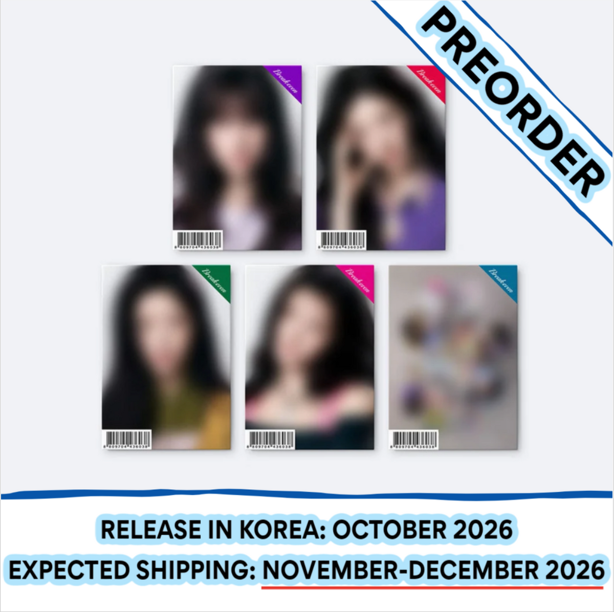 [PREORDER] [SHIPS IN NOV-DEC 2026] ILLIT - BREAK EVEN 5TH MINI ALBUM - GLLIT Ver. RANDOM
