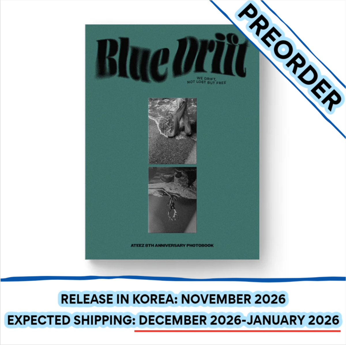 [PREORDER] [SHIPS IN DEC 2026-JAN 2027] ATEEZ - '8TH ANNIVERSARY EXHIBITION: BLUE DRIFT' OFFICIAL MD - PHOTOBOOK