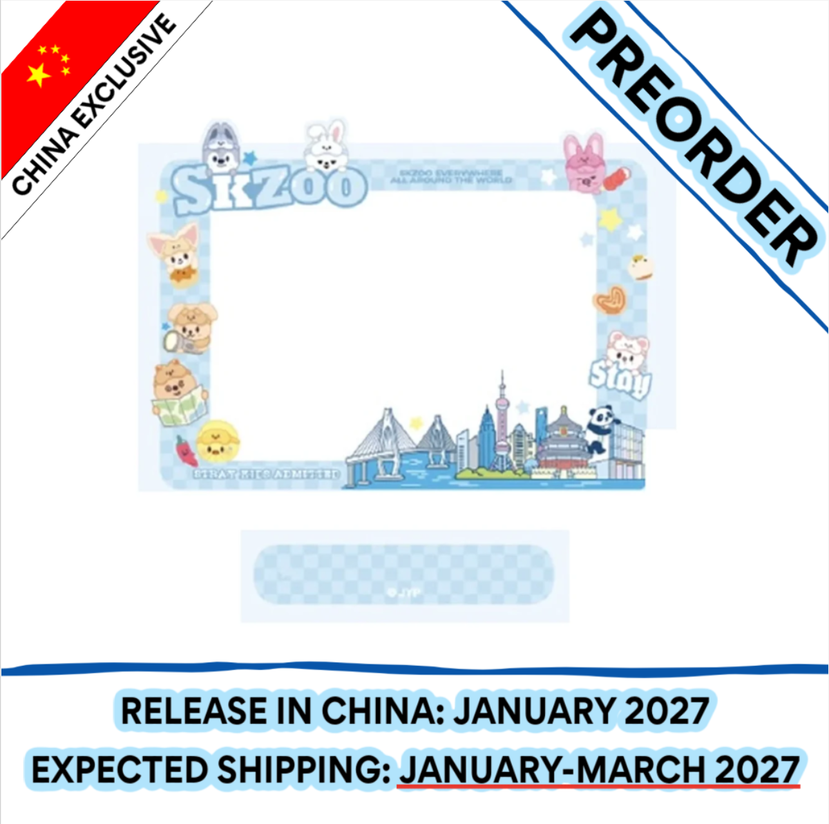 [PREORDER] [SHIPS IN JAN-MAR 2027] Stray Kids - [SKZOO EVERYWHERE ALL AROUND THE WORLD IN CHINA] OFFICIAL MD - ACRYLIC MESSAGE BOARD