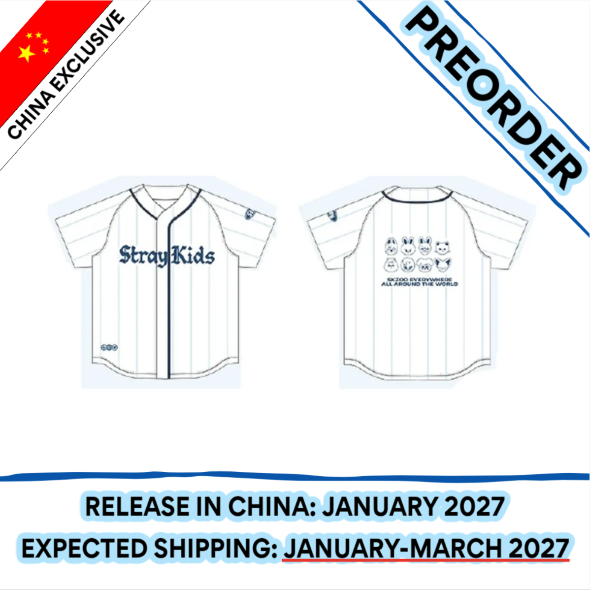 [PREORDER] [SHIPS IN JAN-MAR 2027] Stray Kids - [SKZOO EVERYWHERE ALL AROUND THE WORLD IN CHINA] OFFICIAL MD - BASEBALL JERSEY