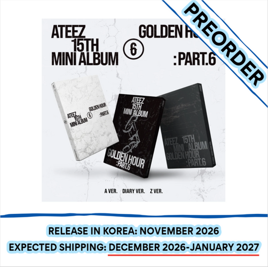 [PREORDER] [SHIPS IN DEC 2026-JAN 2027] ATEEZ - 'GOLDEN HOUR : PART.6' 15th Mini Album STANDARD Ver. (Version & POB Choice)