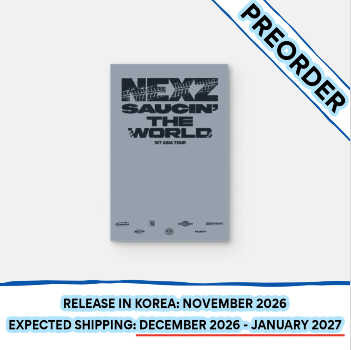 [PREORDER] [SHIPS IN DEC 2026-JAN 2027] NEXZ - 'SAUCIN' THE WORLD' 1ST ASIA TOUR IN SEOUL OFFICIAL MD - POSTCARD BOOK