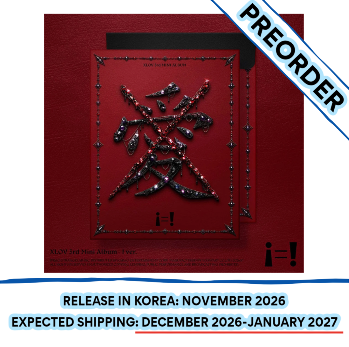 [PREORDER] [SHIPS IN DEC 2026-JAN 2027] XLOV - 'I=!' 3RD EP ALBUM - ! Ver.