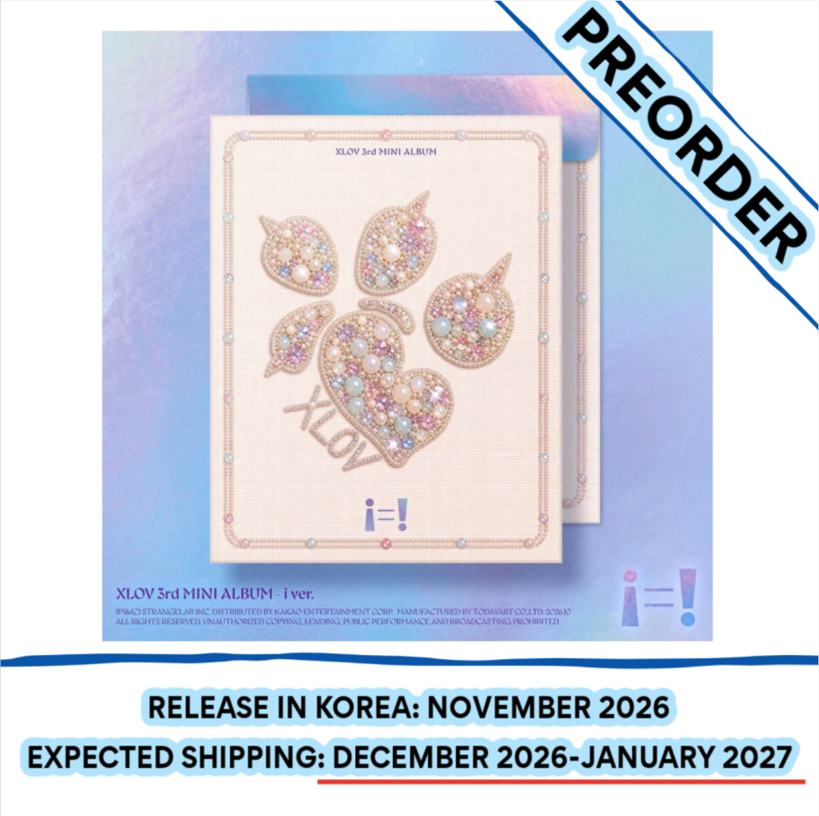 [PREORDER] [SHIPS IN DEC 2026-JAN 2027] XLOV - 'I=!' 3RD EP ALBUM - I Ver.