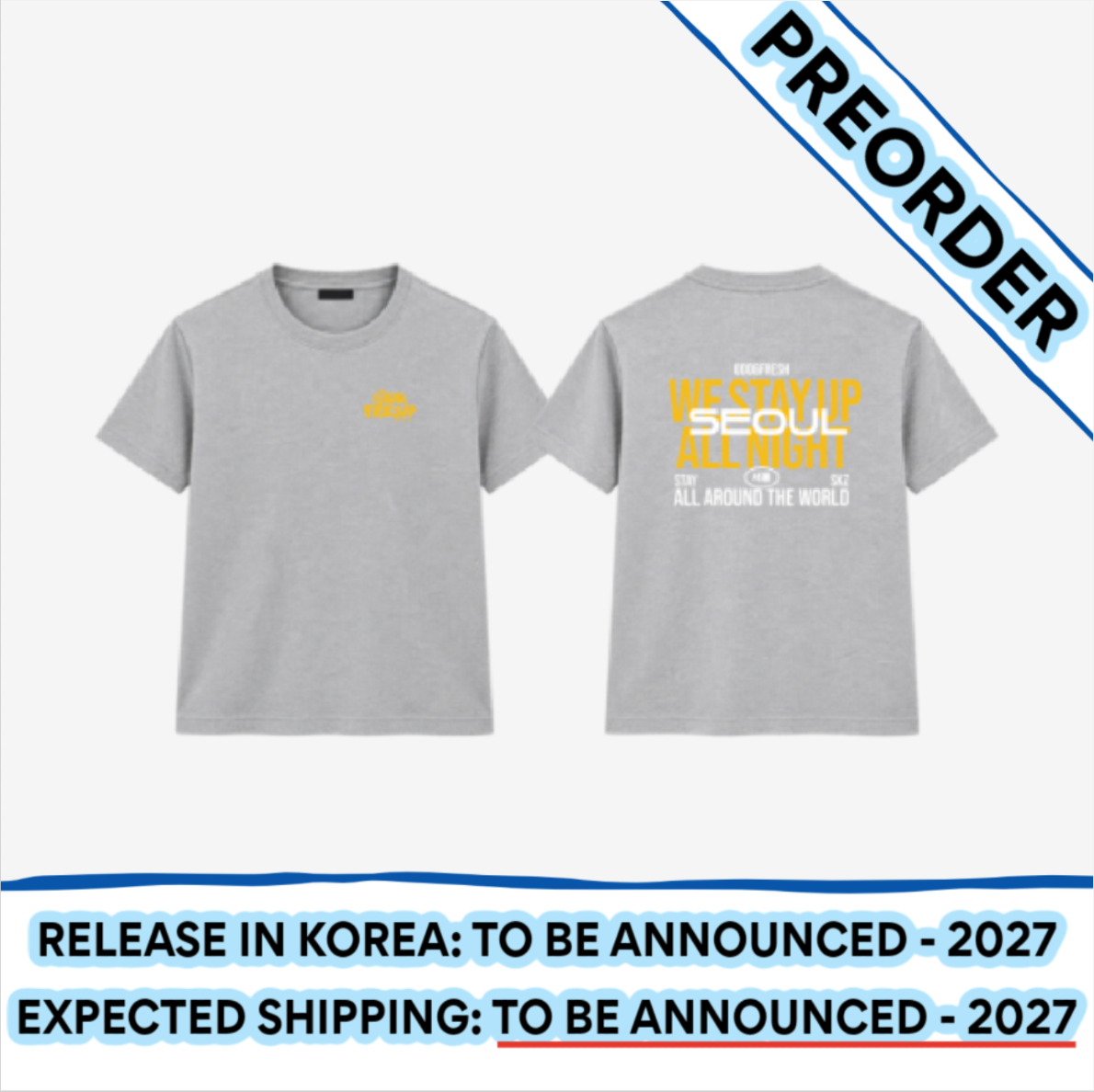 [PREORDER] [SHIPPING TBA 2027] Stray Kids - [ODD & FRESH POP-UP] OFFICIAL MD - T-SHIRT SEOUL Ver. + POB