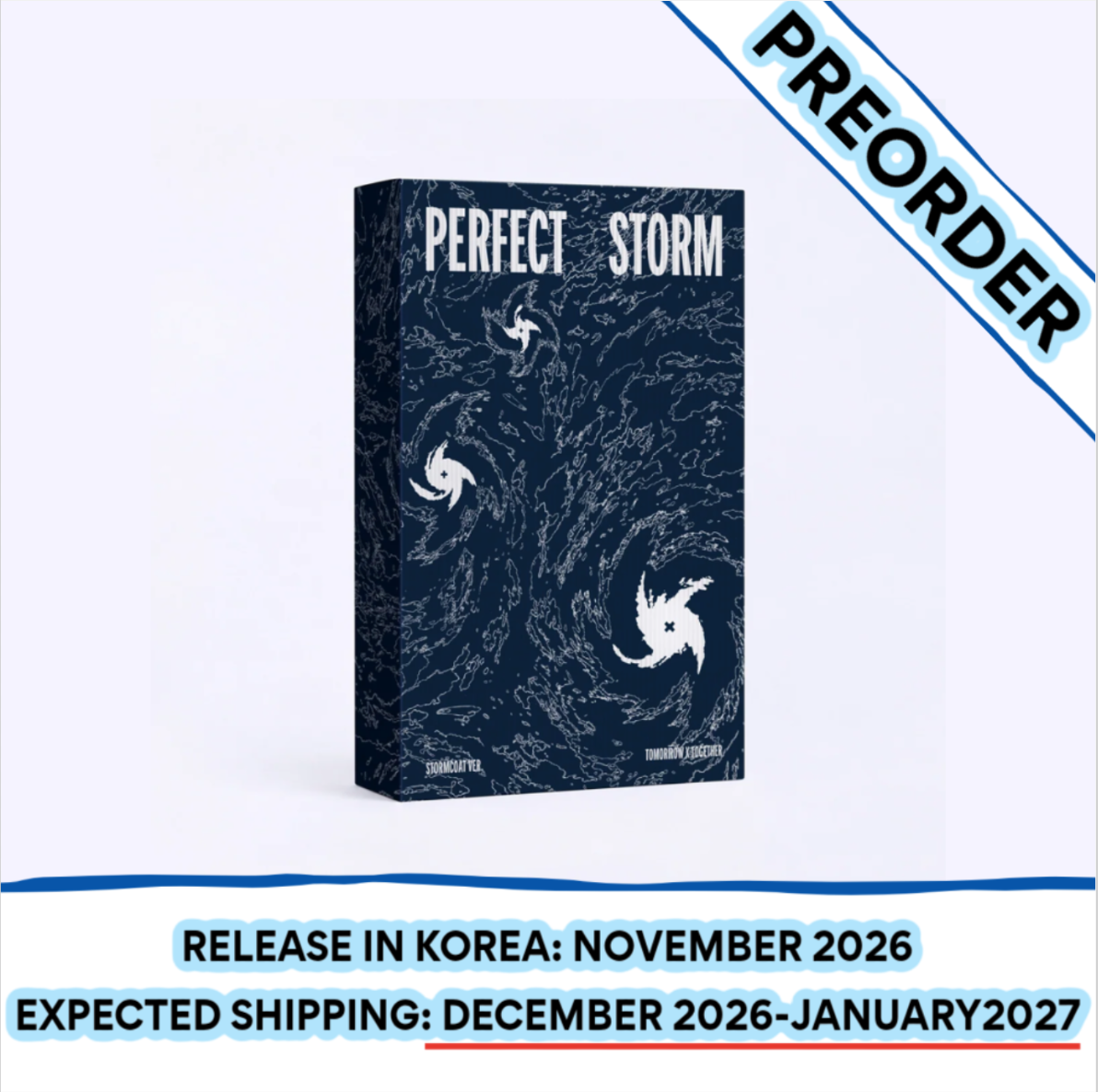 [PREORDER] [SHIPS IN DEC 2026-JAN 2027] TXT - 'PERFECT STORM' 9TH MINI ALBUM - STORMCOAT Ver.