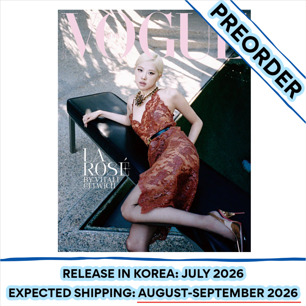 [PREORDER] [SHIPS IN AUG-SEPT] BLACKPINK ROSÉ - VOGUE MAGAZINE 2026 JULY ISSUE (Cover Choice)