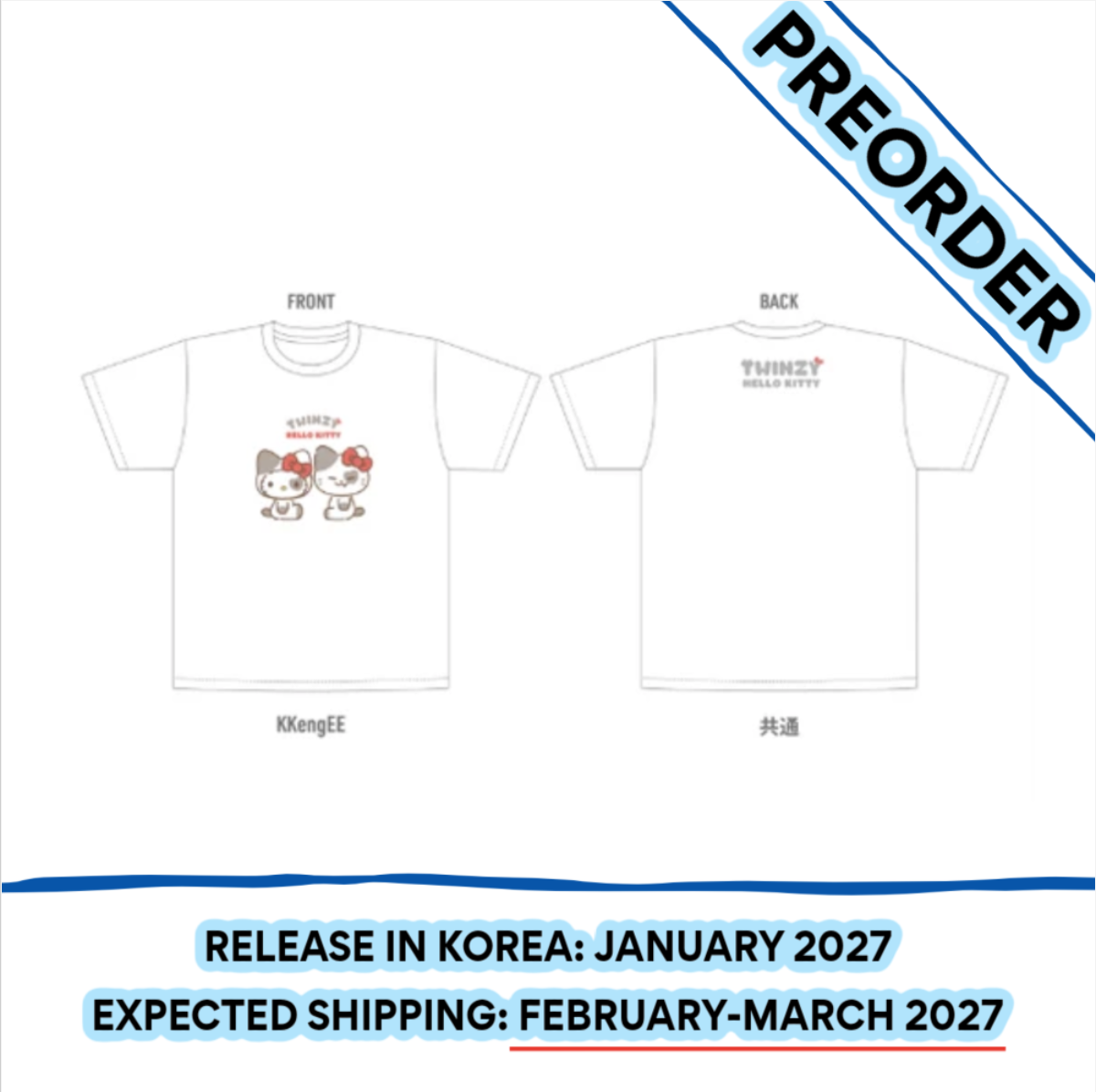 [PREORDER] [SHIPS IN FEB-MARCH 2027] ITZY - TWINZY X HELLO KITTY OFFICIAL MD T-SHIRT (Member Choice) (One Size)