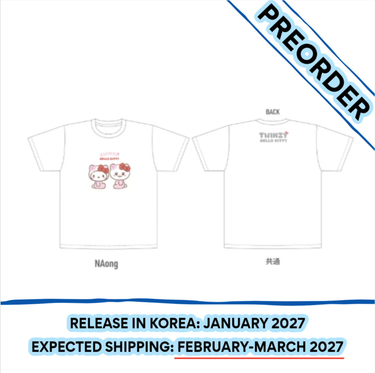 [PREORDER] [SHIPS IN FEB-MARCH 2027] ITZY - TWINZY X HELLO KITTY OFFICIAL MD T-SHIRT (Member Choice) (One Size)