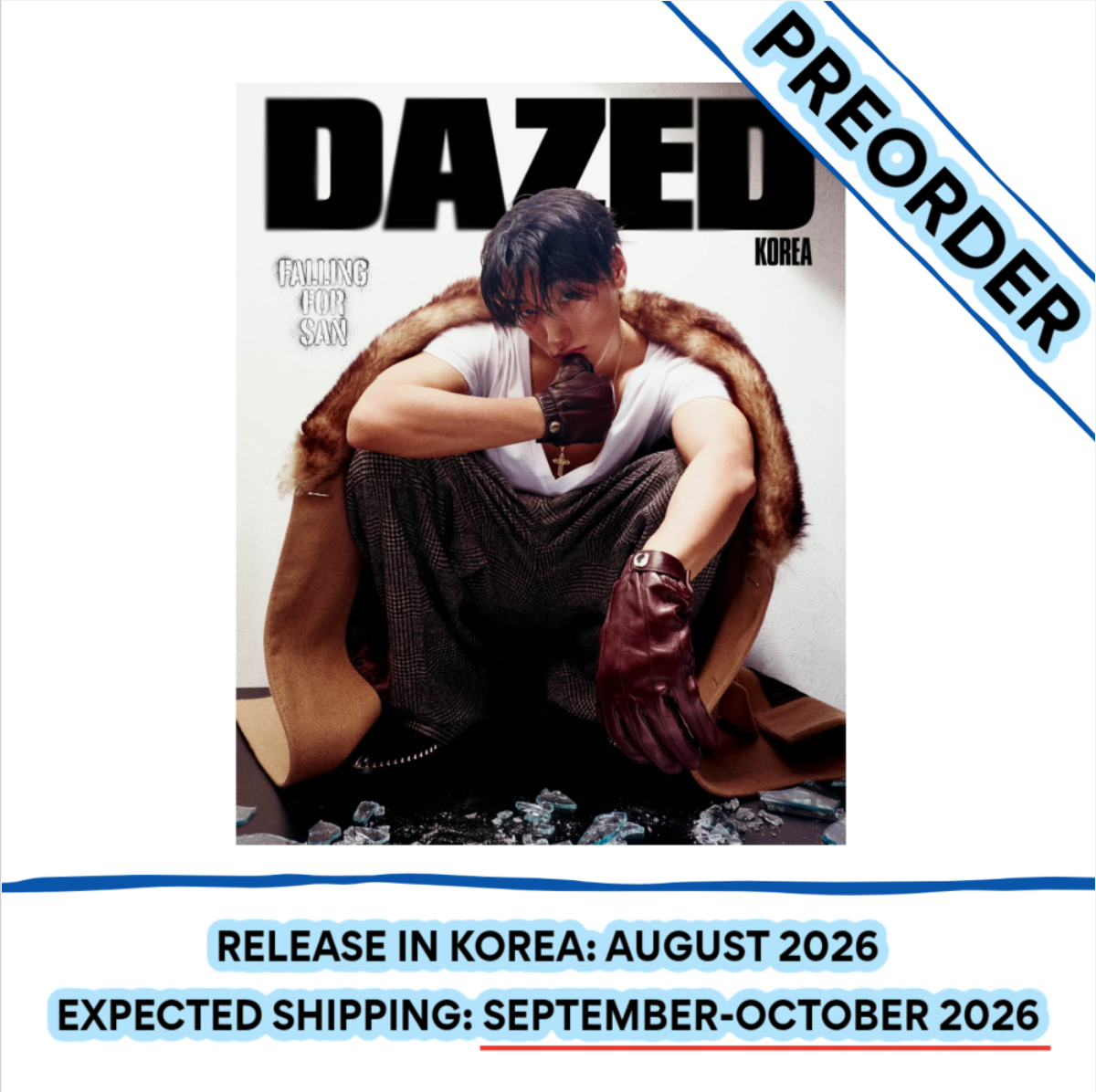 [PREORDER] [SHIPS IN SEPT-OCT] ATEEZ SAN - DAZED & CONFUSED MAGAZINE 2026 FALL EDITION (Cover Choice)