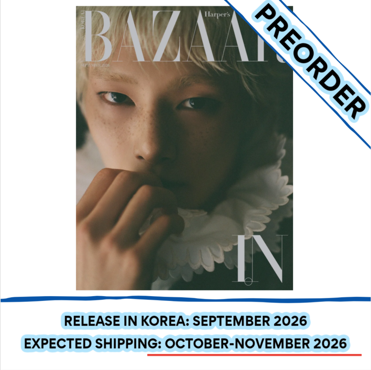 [PREORDER] [SHIPS IN OCT-NOV] STRAY KIDS I.N - BAZAAR MAGAZINE 2026 SEPTEMBER ISSUE (Cover Choice)