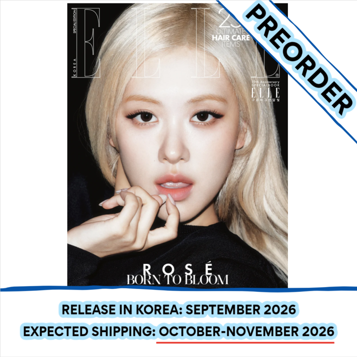 [PREORDER] [SHIPS IN OCT-NOV] BLACKPINK ROSE - ELLE MAGAZINE 2026 SEPTEMBER SPECIAL EDITION ISSUE (Cover Choice)