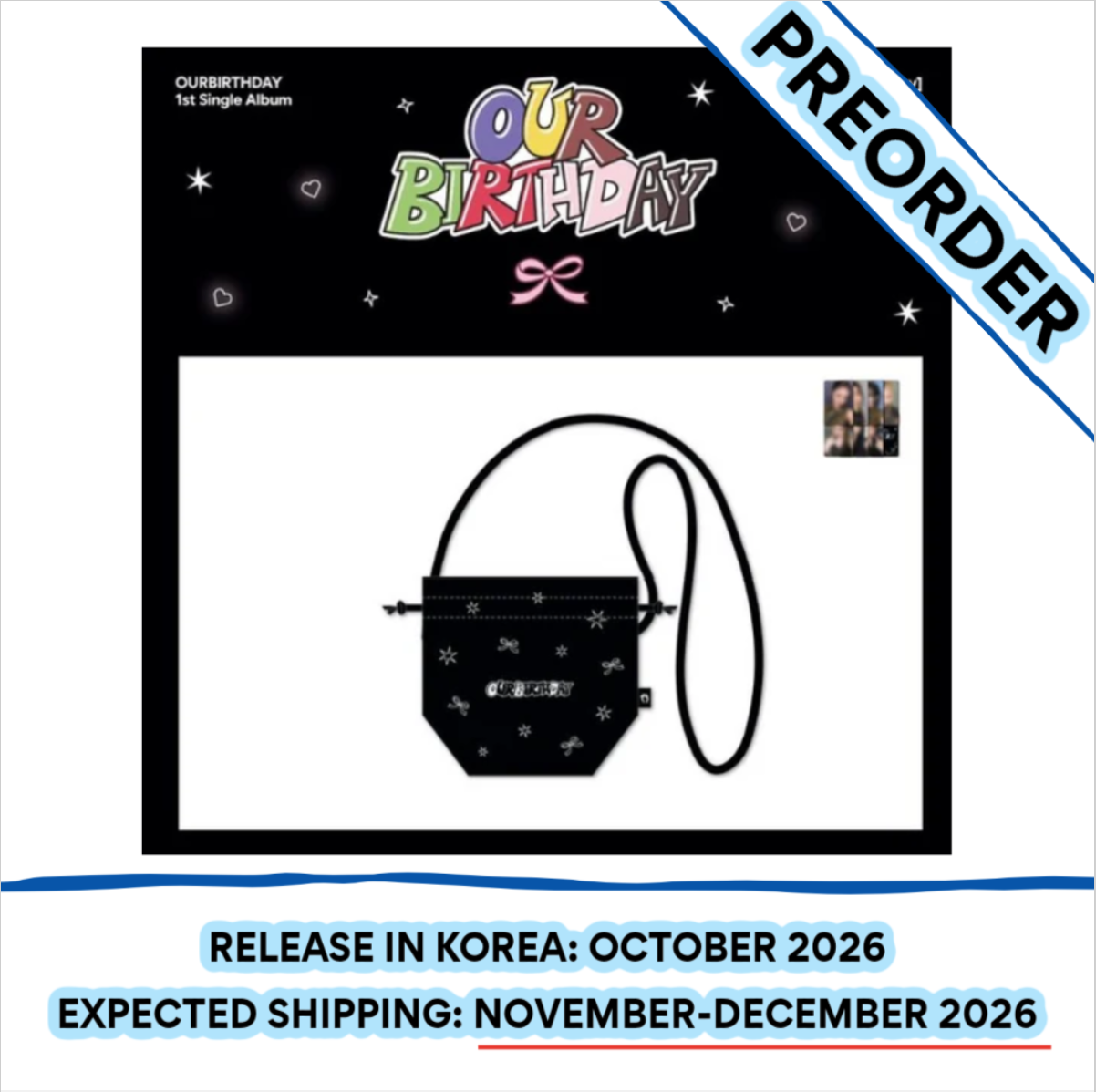 [PREORDER] [SHIPS IN NOV-DEC] OURBIRTHDAY - [OUR BIRTHDAY POP UP OFFICIAL MD] MINI BAG