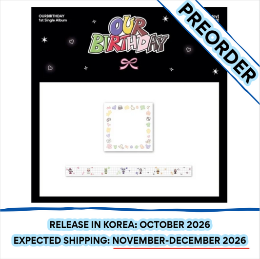 [PREORDER] [SHIPS IN NOV-DEC] OURBIRTHDAY - [OUR BIRTHDAY POP UP OFFICIAL MD] DECO SET