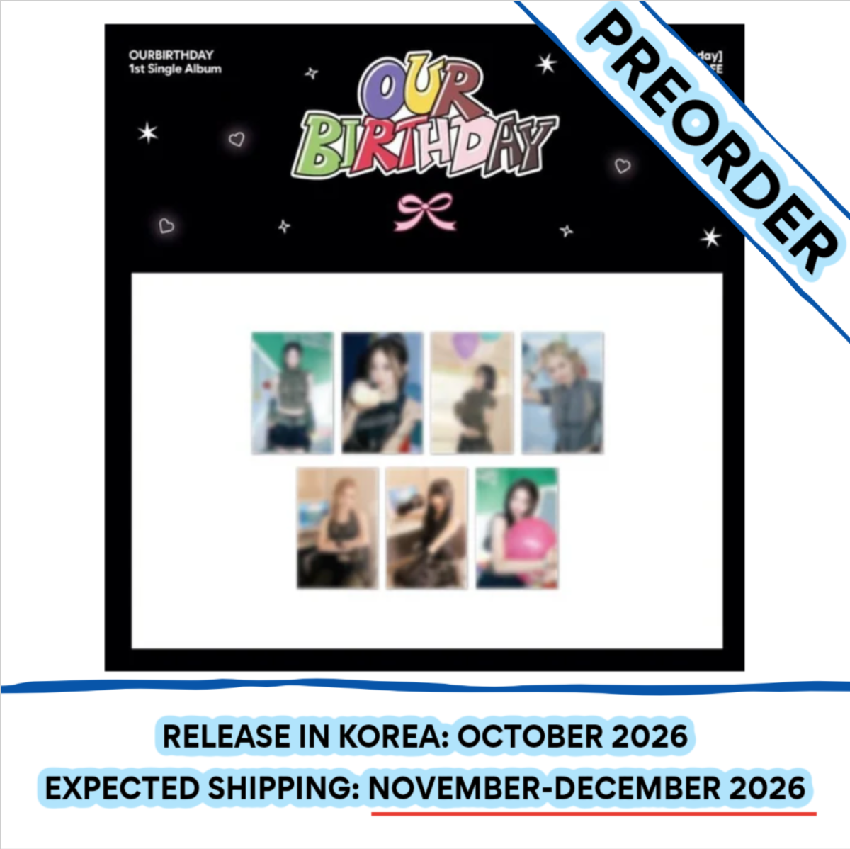 [PREORDER] [SHIPS IN NOV-DEC] OURBIRTHDAY - [OUR BIRTHDAY POP UP OFFICIAL MD] PHOTO SET