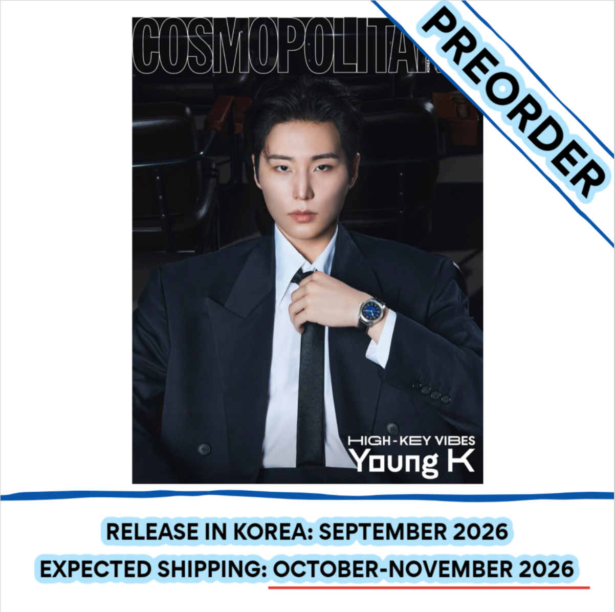 [PREORDER] [SHIPS IN OCT-NOV] DAY6 YOUNG K - COSMOPOLITAN MEN MAGAZINE SEPTEMBER 2026 ISSUE (Cover Choice)