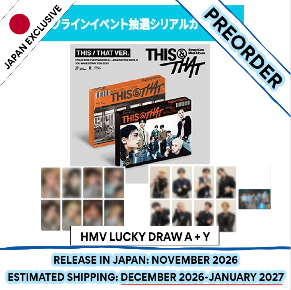 [PREORDER] [SHIPS IN DEC 2026-JAN 2027] Stray Kids - 'THIS & THAT' 10TH MINI ALBUM [HMV LUCKY DRAW] STANDARD THIS & THAT Ver.