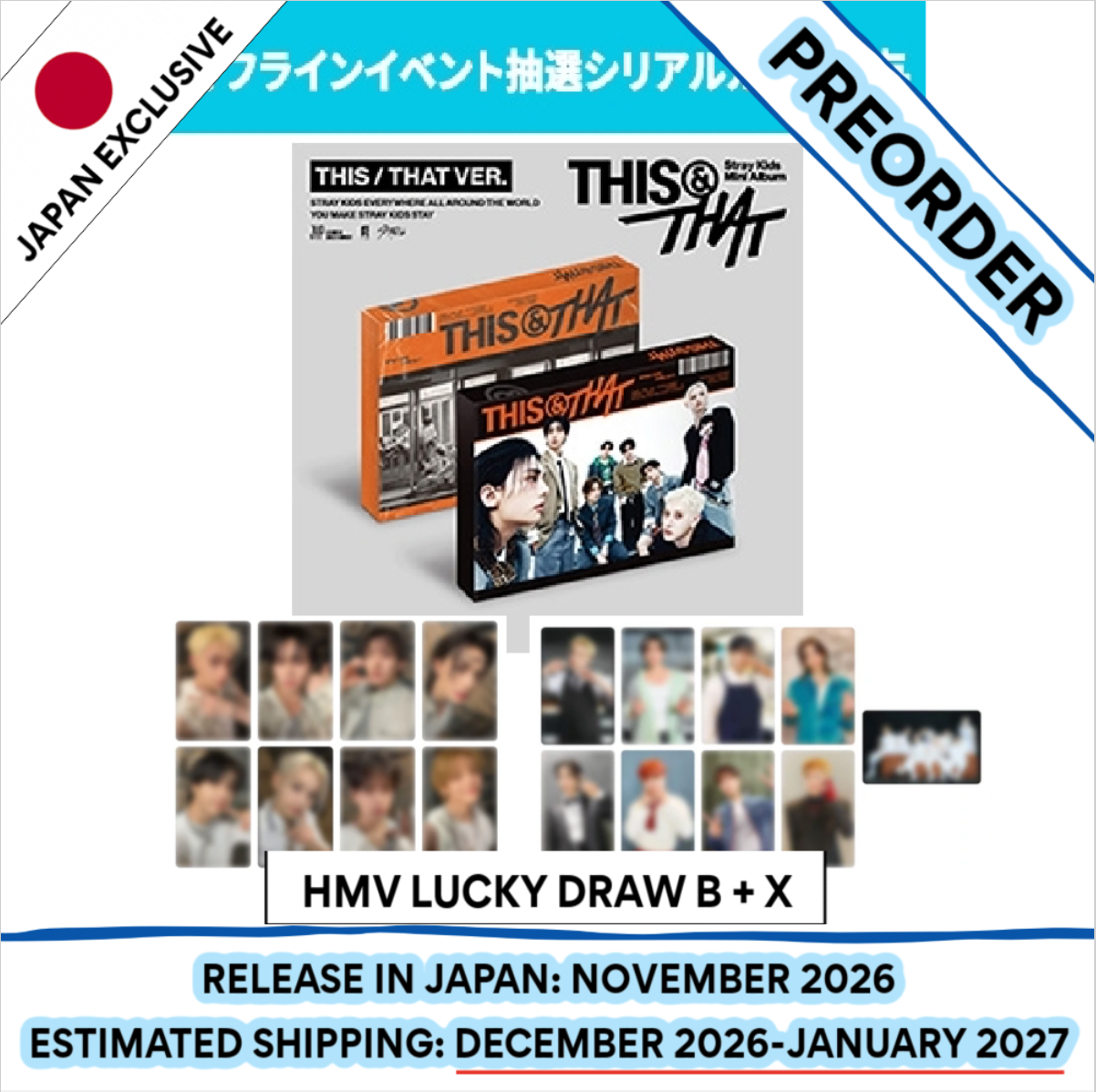 [PREORDER] [SHIPS IN DEC 2026-JAN 2027] Stray Kids - 'THIS & THAT' 10TH MINI ALBUM [HMV LUCKY DRAW] STANDARD THIS & THAT Ver.
