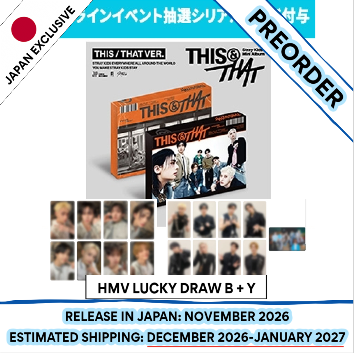 [PREORDER] [SHIPS IN DEC 2026-JAN 2027] Stray Kids - 'THIS & THAT' 10TH MINI ALBUM [HMV LUCKY DRAW] STANDARD THIS & THAT Ver.