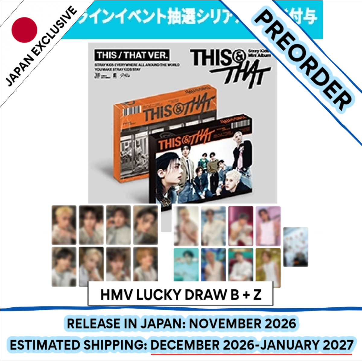 [PREORDER] [SHIPS IN DEC 2026-JAN 2027] Stray Kids - 'THIS & THAT' 10TH MINI ALBUM [HMV LUCKY DRAW] STANDARD THIS & THAT Ver.