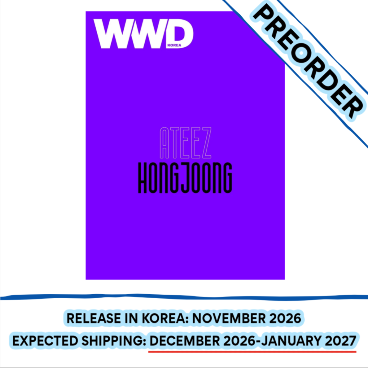 [PREORDER] [SHIPS IN NOV-DEC] ATEEZ HONGJOONG - WWD MAGAZINE 2026 NOVEMBER ISSUE (Cover Choice)