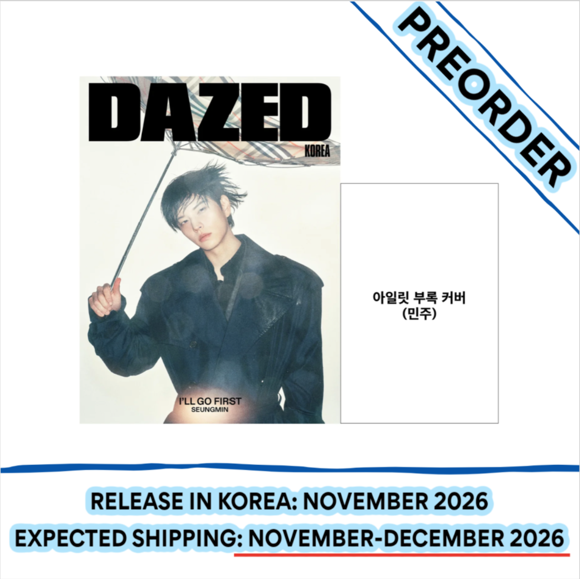 [PREORDER] [SHIPS IN NOV-DEC 2026] STRAY KIDS SEUNGMIN - DAZED & CONFUSED KOREA 2026 NOVEMBER ISSUE (Cover Choice)