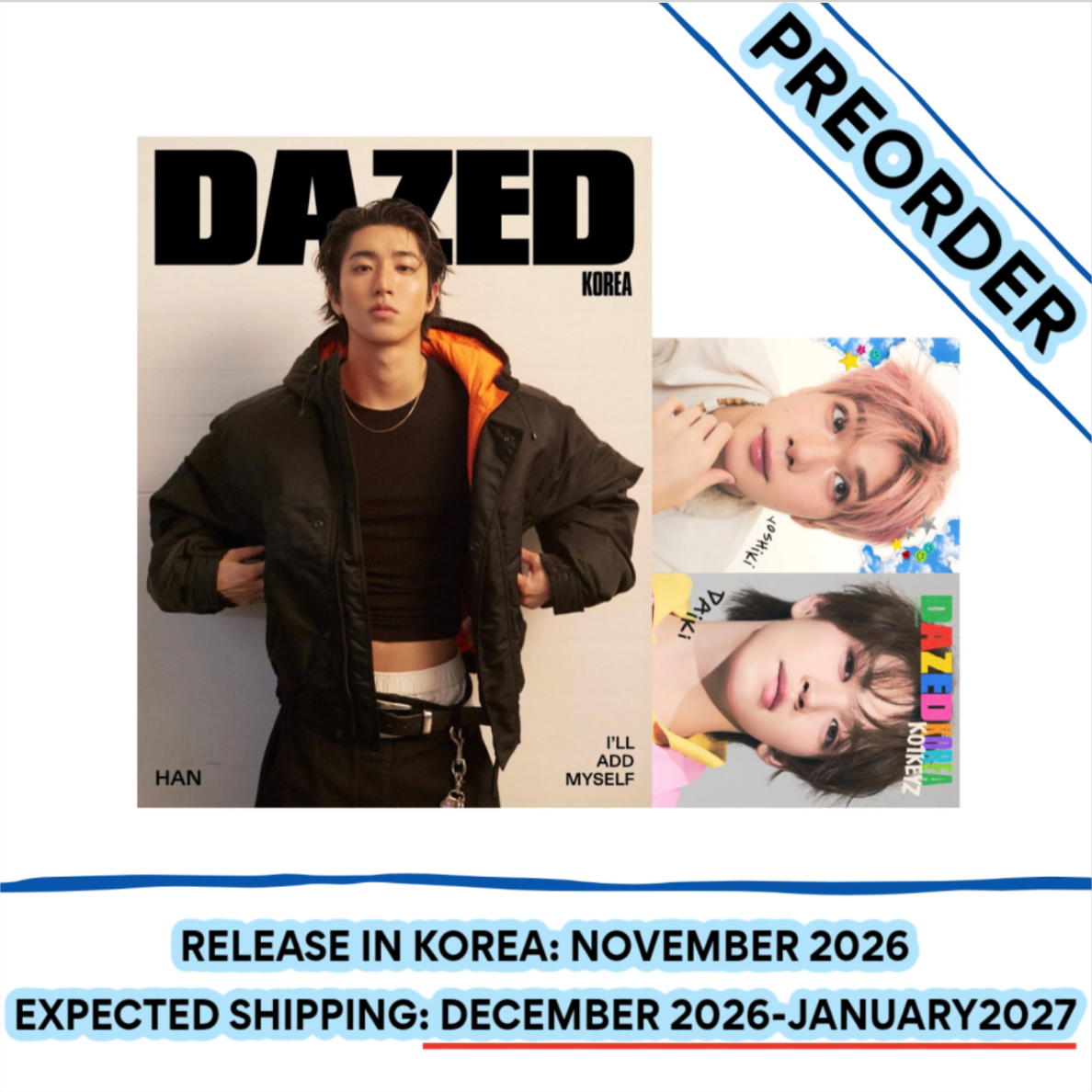 [PREORDER] [SHIPS IN DEC-JAN] STRAY KIDS HAN - DAZED & CONFUSED MAGAZINE 2026 WINTER EDITION (Cover Choice)